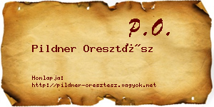 Pildner Oresztész névjegykártya